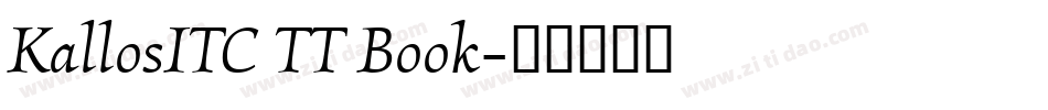 KallosITC TT Book字体转换